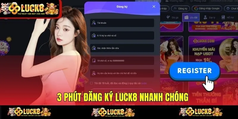 3 phút đăng ký LUCK8 nhanh chóng