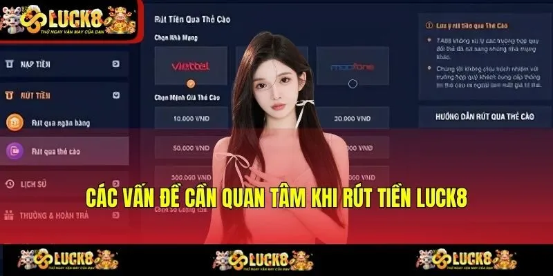 Các vấn đề cần quan tâm khi rút tiền LUCK8